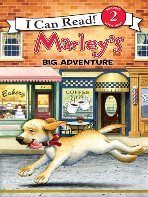 Title details for Marley's Big Adventure by John Grogan - Wait list